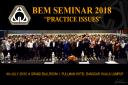 BEM SEMINAR 2018 Group Photo - KL Session.jpg - BEM SEMINAR - Practice Issue was held on 4th July 2018 at PULLMAN HOTEL BANGSAR, KUALA LUMPUR